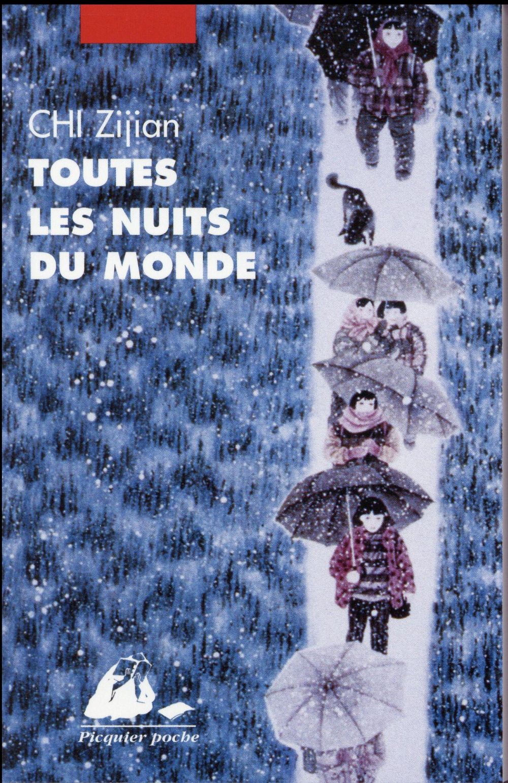 Chi Zijian - Toutes les nuits du monde Enfance au village du Grand Nord Chi Zijian - Toutes les nuits du monde Enfance au village du Grand Nord